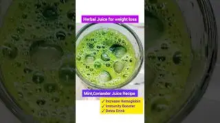 Herbal Drink for weight loss | Mint & Coriander Leaves Smoothie Recipe