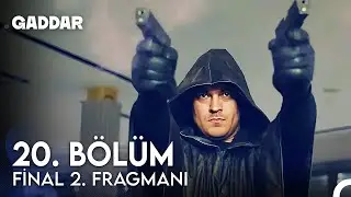 Gaddar 20. B&ouml;l&uuml;m Final 2. Fragmanı - Şimdi Adım GADDAR!