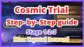 Cosmic Trials Stage 1-2-3 | Step-by-step guide | Max Crystal reward | Watcher of Realms WoR