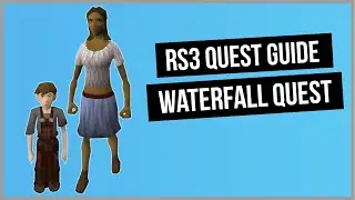 RS3: Waterfall Quest Quest Guide - RuneScape 3