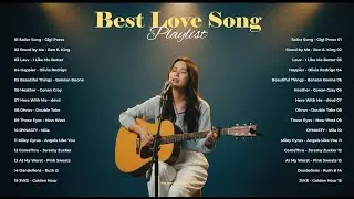 2026 Best Love Song Playlist 💞🎵| Chill Vibes Playlist | Top Spotify Song 2026 ~ Sailor Song, Heather