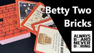 Betty Two Bricks Review | A Take That Set Collecting Card Game Running Mobs in the 1920s | Sponsored