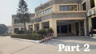 COMSATS UNIVERSITY, WAH CAMPUS: Part 2