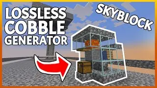 MID-EARLY GAME LOSSLESS COBBLE GENERATOR FOR MINECRAFT SKYBLOCK
