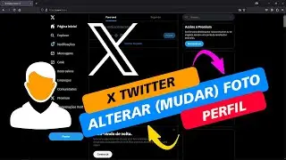 Como ALTERAR (Mudar) a FOTO de PERFIL do X (Twitter) pelo Computador (PC)