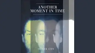 Another Moment in Time