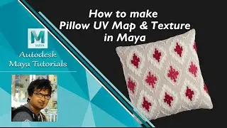 How to Make Pillow UV Map & Texture in Autodesk Maya 2020
