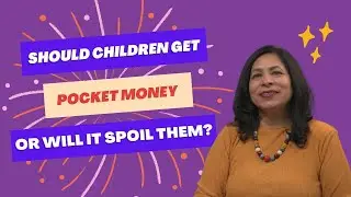 Will pocket money spoil your kids?