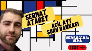 İntegralde Alan Hesabı Test -4- | 2023 ACİL MATEMATİK AYT SORU BANKASI ÇÖZÜMLERİ