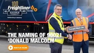 The Naming of 90021 'Donald Malcolm'