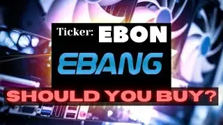 Should You Buy Ebang International Holdings Inc (EBON) Stock Now?