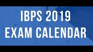 IBPS Calendar 2019-20 | IBPS Official Calender out | Details & Discussion