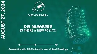 Disc Golf Daily: DG Numbers, is there a new #1?!?!?!