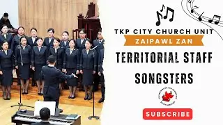 Territorial Staff Songsters - Lungpui Nghet