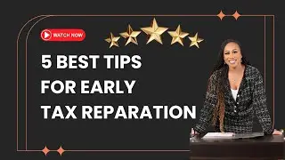 5 Best Tips for Early Tax Preparation #taxprep #financialplanning #taxsavings #williamsacctax