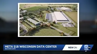 Meta spending $1B on Beaver Dam data center
