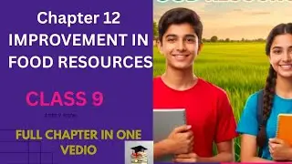 Improvement In Food Resource Rapid Revision| Class9 Science Ncert solutions @Punamstudypoint 