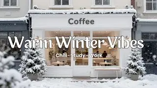 Warm Winter Vibes 🎧 | อุ่น ๆ รับลมหนาว เพลงฟังยาว Chill &middot; Study &middot; Work