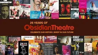 OTC25: Obsidian Theatre's 25th Anniversary Appeal