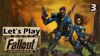 Let's Play Fallout 1 [Part 3] - A Water Chip from Vault 15