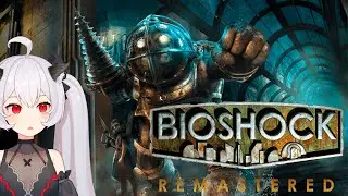 Заканчиваем Биошок? ▶ Bioshock 1 Remaster