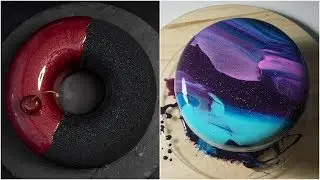 Amazing Mirror Glaze Cake Decorating Ideas &hearts;&hearts; Awesome Mirror Glaze Cake Compilation