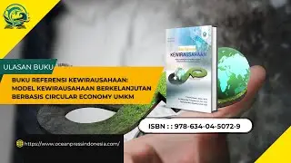 BUKU REFERENSI KEWIRAUSAHAAN: MODEL KEWIRAUSAHAAN BERKELANJUTAN BERBASIS CIRCULAR ECONOMY UMKM