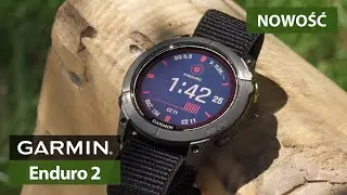 Garmin Enduro 2 - Wytrzymały zegarek do bieg&oacute;w ultra