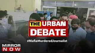 UP Journalist death: Did liquor Mafia silence the Journalist? | The Urban Debate