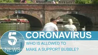 Coronavirus: how does the &lsquo;support bubble&rsquo; work? | 5 News