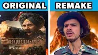 Border movie shooting original v/s remake