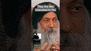 OSHO: Priests and Politicians Are Not Interested In You