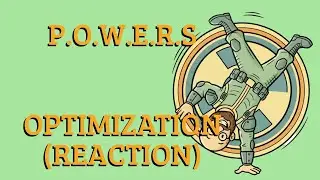 POWERS - Optimization (Responding to Change)