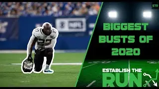 10 BIGGEST BUSTS IN 2020 FANTASY FOOTBALL | Establish The Run Podcast EP86
