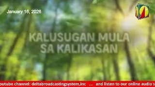 DWXI 1314 AM Live Streaming I Friday (January 16, 2026) #kalusuganmulasakalikasan