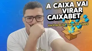 🚨 A Caixa vai virar Caixa Bet? Voc&ecirc; precisa ver isso!               #apostasonline 