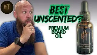 The BEST Fragrance-Free Beard Oils for Sensitive Skin | Blank Slate by BHT Grooming
