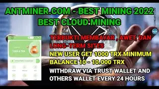 ANT MINER TRX BEST CLOUD MINING TRX 2022
