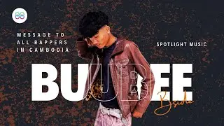 BuuBee 🟢 message to new rapper #spotlightmusic #cambodiaspotlight #btalent #buubee