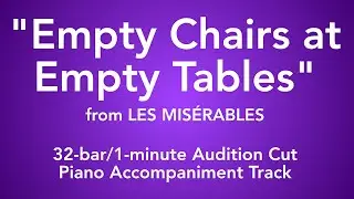Marius - Empty Chairs at Empty Tables (32-Bar Piano Backing Track for Auditions)