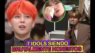 7 IDOLS SIENDO DEMASIADO HONESTOS !!