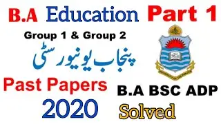 BA  part 1 education solved paper 2020/Punjab University past papers