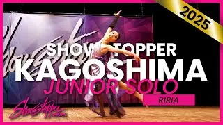 RiRiA I 3rd Place TypeA Junior Division I Showstopper Japan 2025 Kagoshima I #SHOWSTOPPERJP25