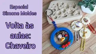 Especial Simone Moldes - Volta às Aulas: Chaveiro