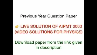 AIPMT-2003 (PHYSICS) SOLUTION-LIVE