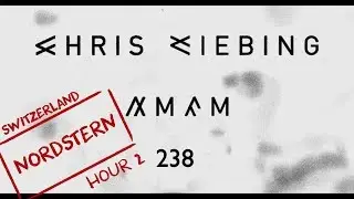 AMFM 238 | Chris Liebing - Live in ​Nordstern [Basel, Switzerland] HOUR 2