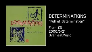 Determinations - full of determination
