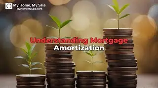 Mortgage Amortization Explained: How It Affects Your Loan