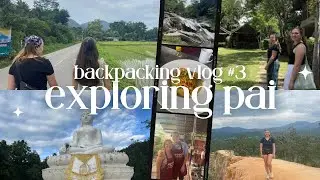 here's everything we got up to in pai (northern thailand!)