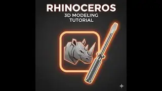 Screwdriver 3D Modeling Tutorial &ndash; Part 2 | Detailing the Body & Creating the Flat Tip in Rhino